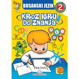 Bosanski jezik 2 - Kroz igru do znanja