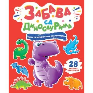 Knjiga sa aktivnostima i nalepnicama: Zabava sa dinosaurima