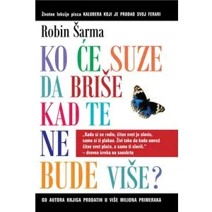 Ko će suze da briše kad te ne bude više