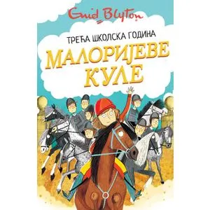 Malorijeve kule 3 – Treća školska godina