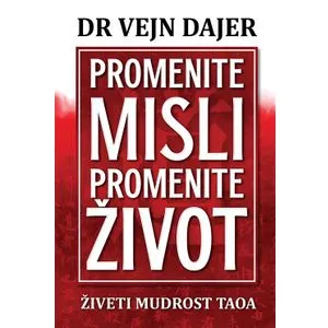 Promenite misli promenite život