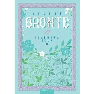 Sestre Bronte – IZABRANA DELA II