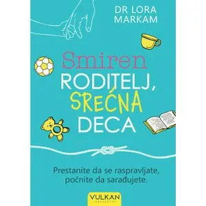 Smiren roditelj, srećna deca
