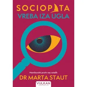 Sociopata vreba iza ugla