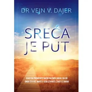 Sreća je put