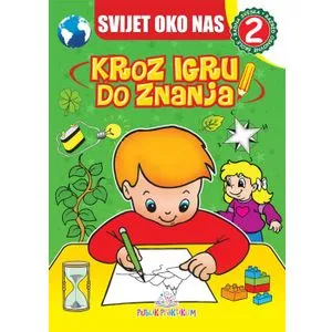 Svijet oko nas 2 - Kroz igru do znanja (bosanski)
