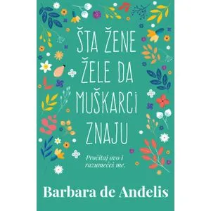 Šta žene žele da muškarci znaju