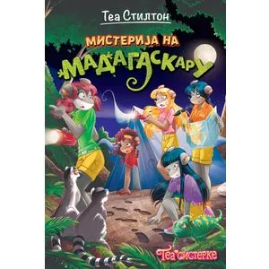 Tea Stilton – Misterija na Madagaskaru