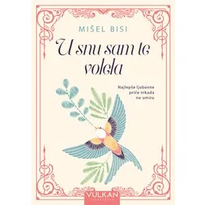 U snu sam te volela
