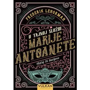 U tajnoj službi Marije Antoanete