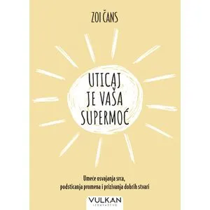 Uticaj je vaša supermoć