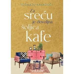 Za sreću je dovoljna šoljica kafe