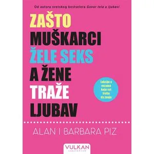 Zašto muškarci žele seks, a žene traže ljubav V