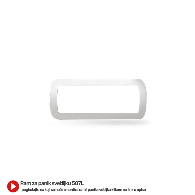 PLASTIČNI RAM ZA PANIK LAMPU 507L