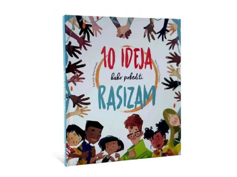 10 ideja kako pobediti rasizam