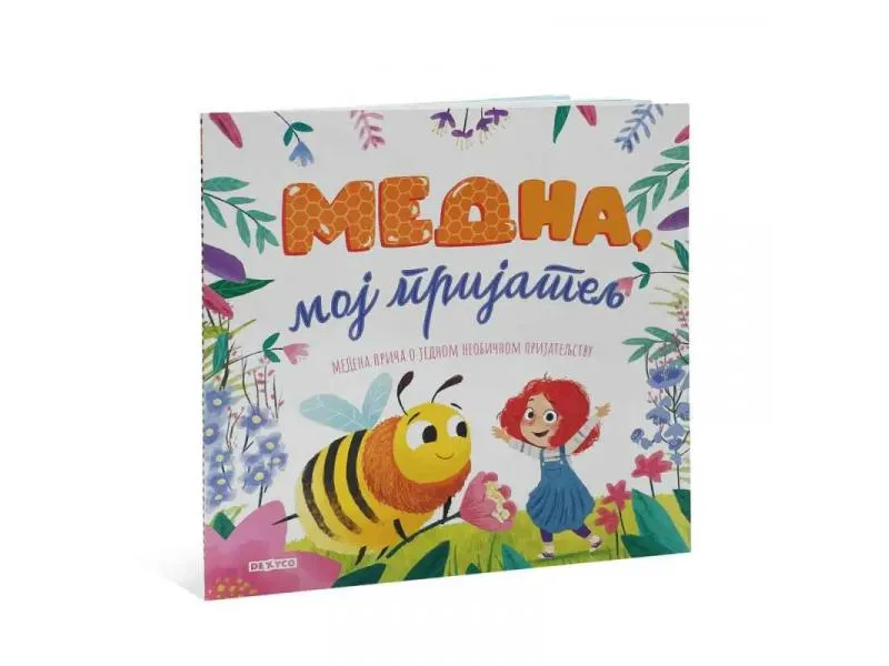 MEDNA, MOJ PRIJATELJ