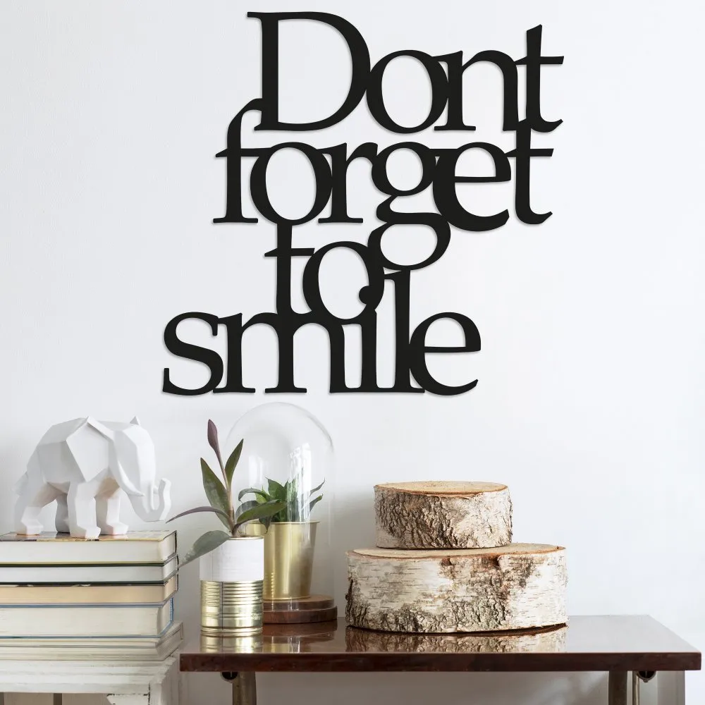 Zidna dekoracija Dont Forget To Smile