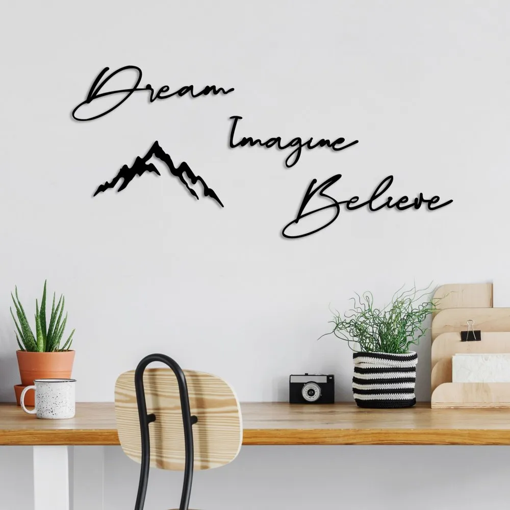 Zidna dekoracija Dream Imagine Belive