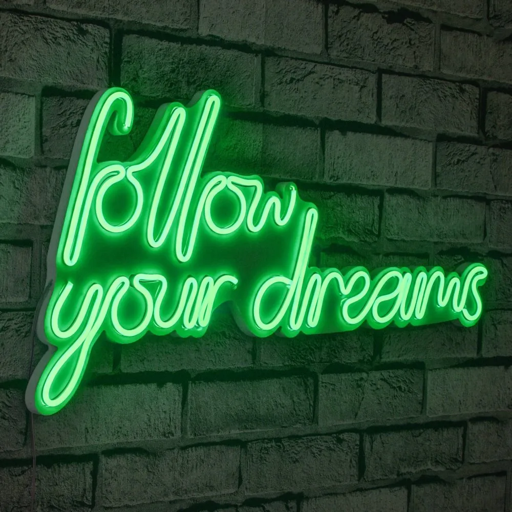 Zidna LED dekoracija Follow Your Dreams Green