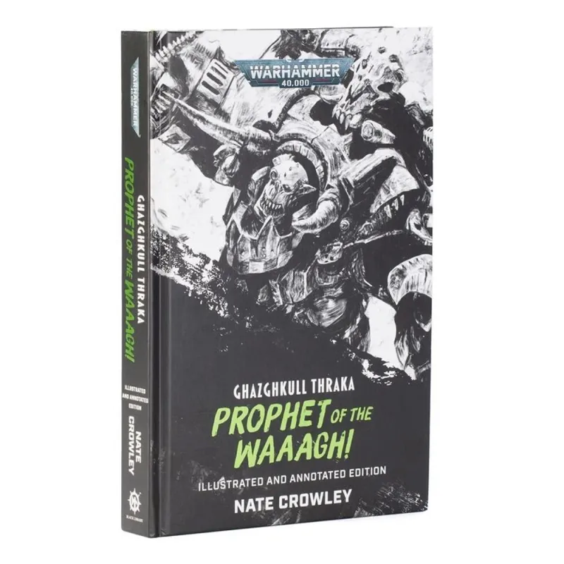 Ghazghkull Thraka: Prophet of the Waaagh!