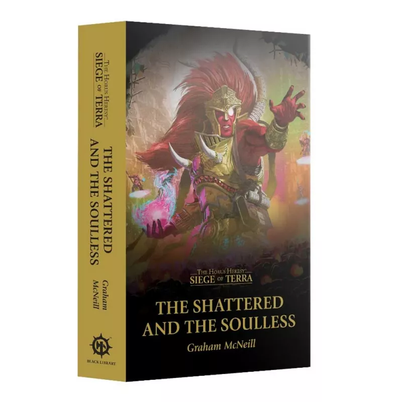 SoT: The Shattered and The Soulless (pb)