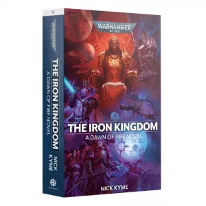 The Iron Kingdom (pb)