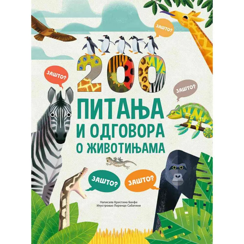 200 PITANJA I ODGOVORA O ZIVOTINJAMA