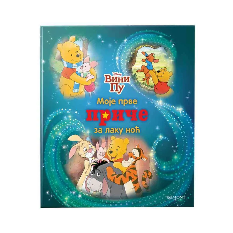 DISNEY VINI PU - MOJE PRVE PRIČE ZA LAKU NOĆ