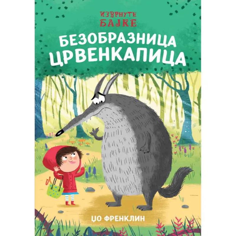 DZO FRENKLIN - BEZOBRAZNICA CRVENKAPICA
