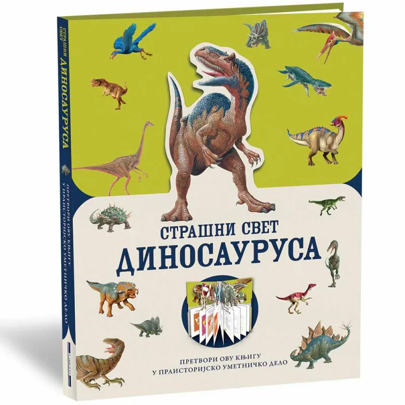 GRUPA AUTORA - STRASNI SVET DINOSAURUSA