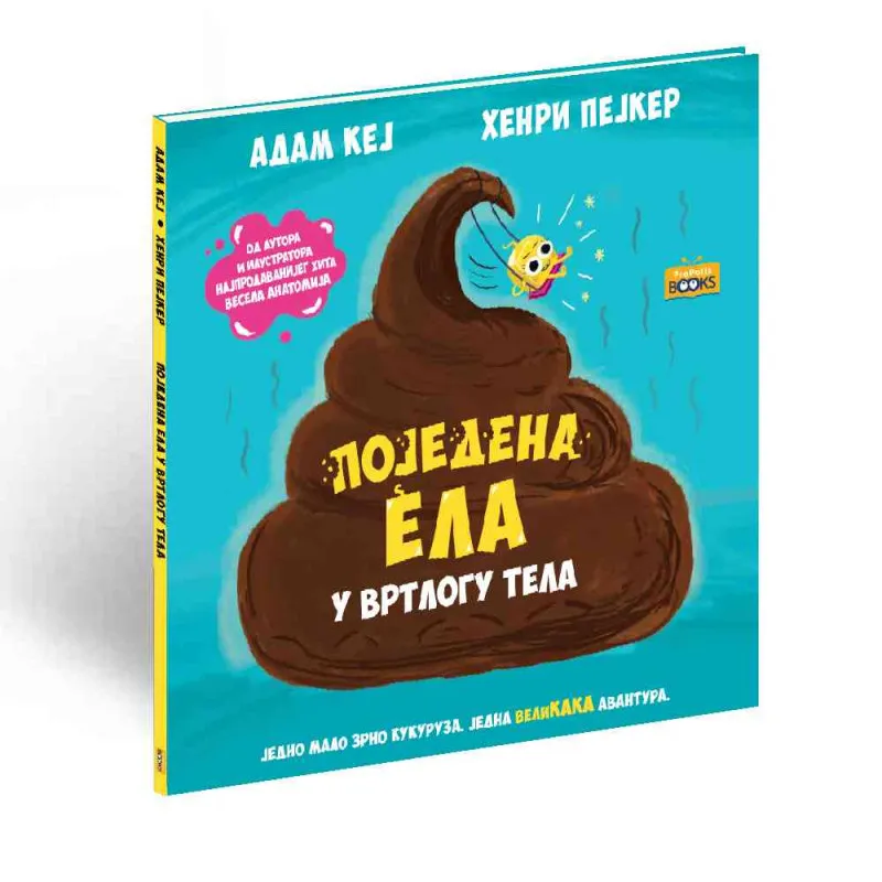 KEJ, ADAM - POJEDENA ELA U VRTLOGU TELA