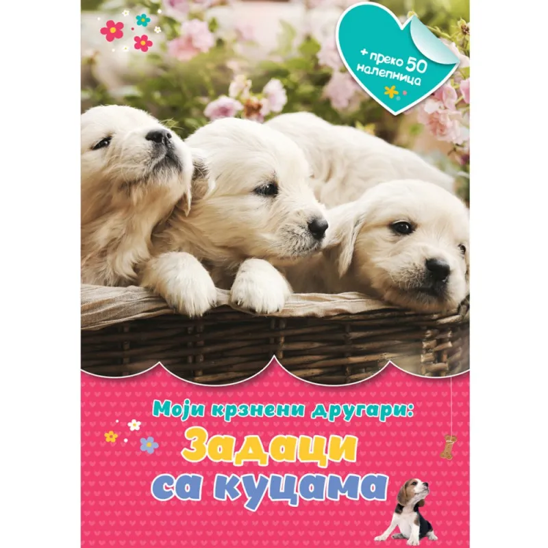 MOJI KRZNENI DRUGARI: ZADACI SA KUCAMA