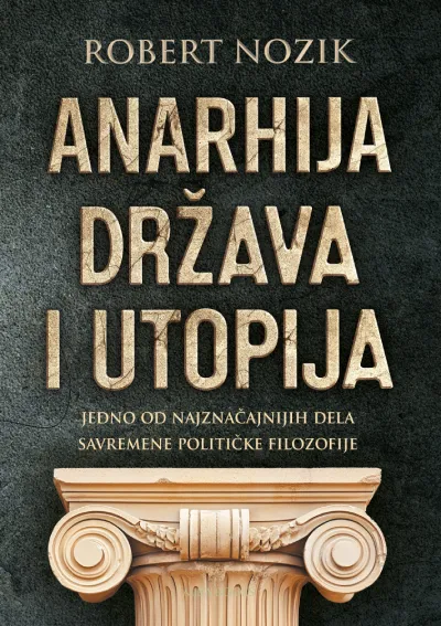 Anarhija/ država i utopija