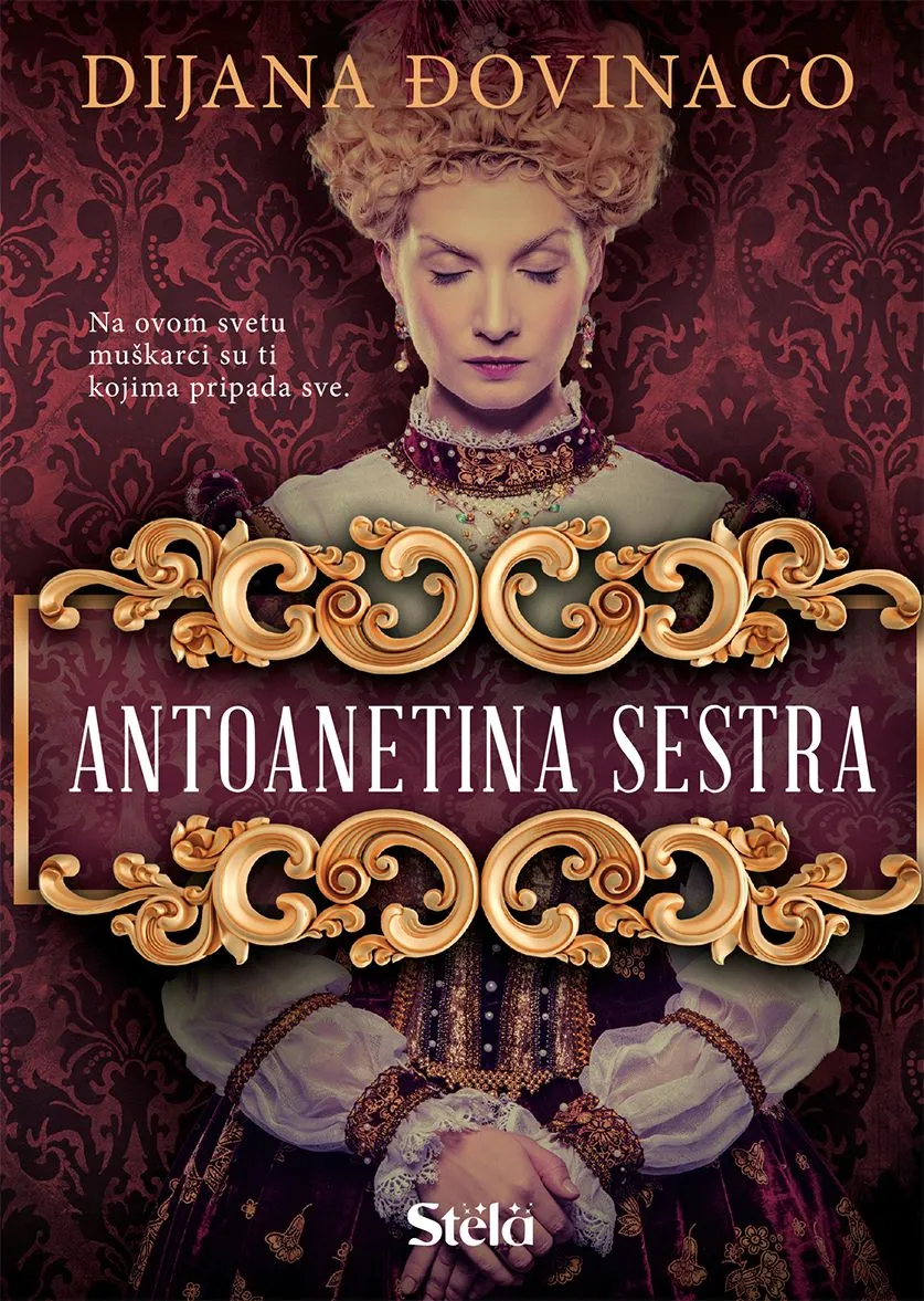 Antoanetina sestra - Dijana Đovinaco