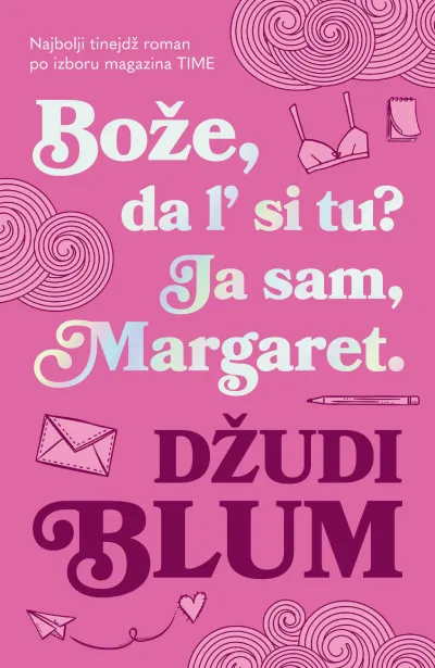 Bože/ da l' si tu? Ja sam/ Margaret