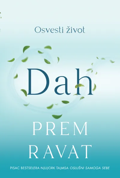 Dah: Osvesti život