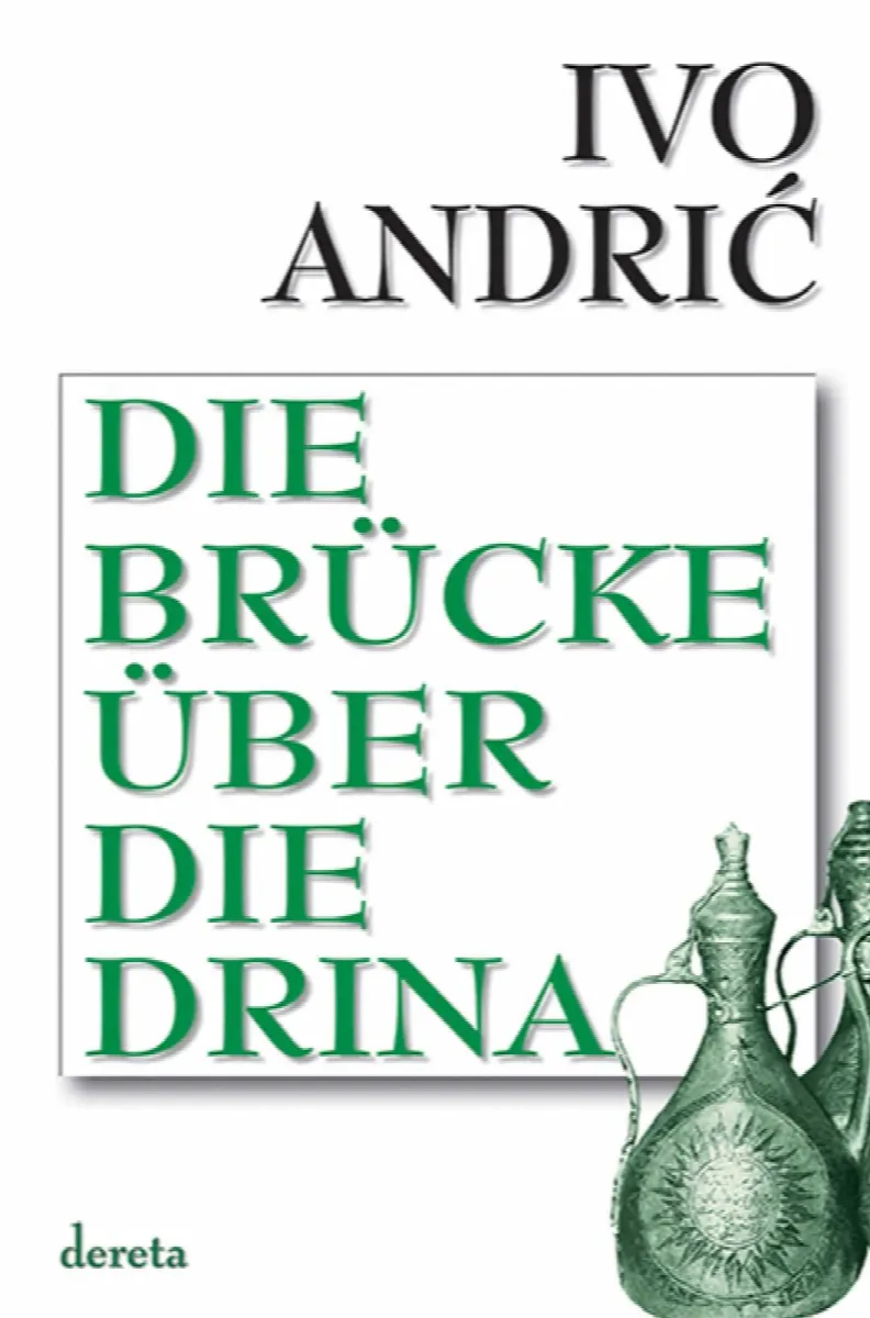 Die brucke uber die Drina