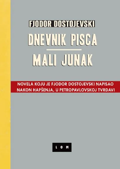 Dnevnik pisca / Mali junak