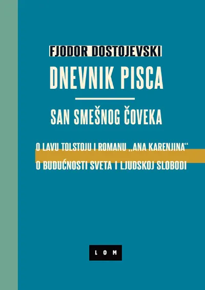 Dnevnik pisca/San smešnog čoveka