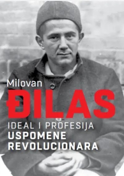Ideal i profesija  Uspomene revolucionara