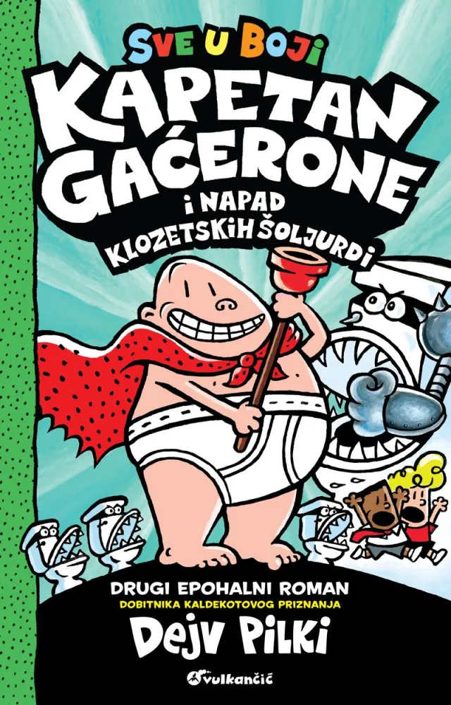 Kapetan Gaćerone i napad klozetskih šoljurdi