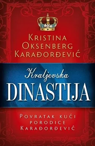 Kraljevska dinastija  Povratak kući porodice Karađorđević