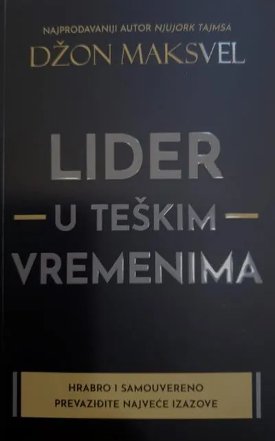 Lider u teškim vremenima