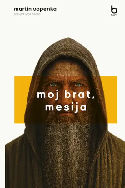 Moj brat/ mesija