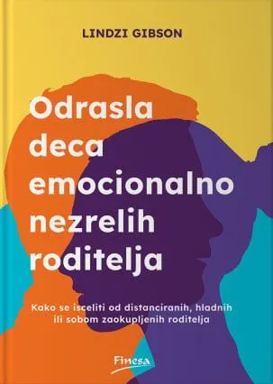 Odrasla deca emocionalno nezrelih roditelja
