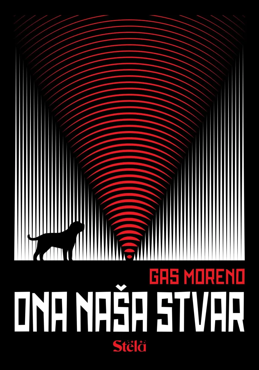 Ona naša stvar - Gas Moreno