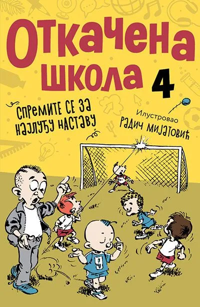 Otkačena škola 4