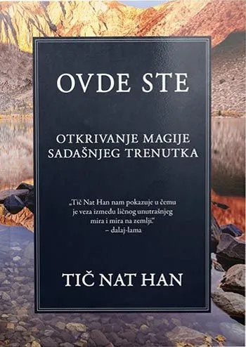 Ovde ste: tkrivanje magije sadašnjeg trenutka