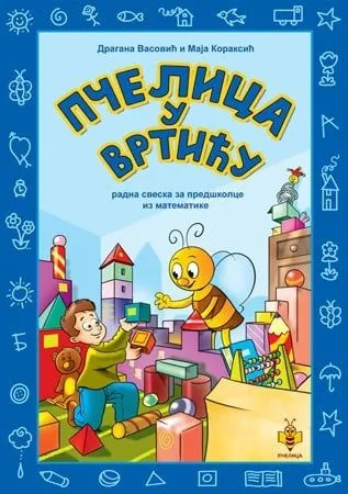 Pčelica u vrtiću - matematika/ radna sveska za predškolski uzrast