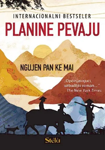 Planine pevaju - Ngujen Pan Ke Mai